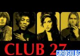 Твърде брилянтни, за да живеят дълго: Феноменът „Клуб 27“
